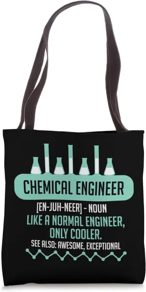 Chemical engineering Chemical Engineer Tote Bag