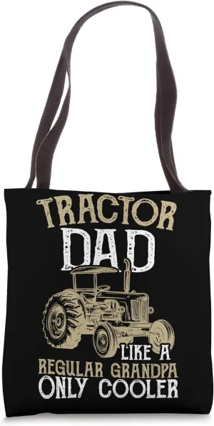 Farmer Tractor Dad Like A Regular Dad Bur Cooler Funny Tote Bag