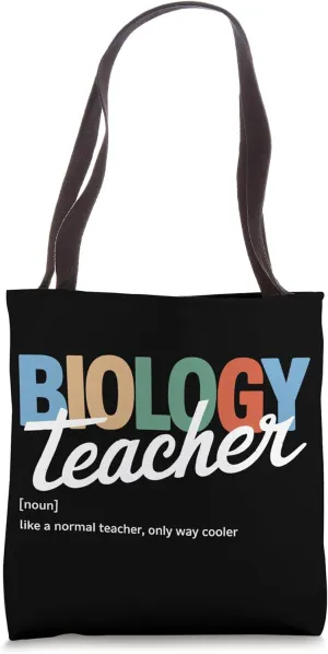 Funny Biology Teacher Definition Women & Men Cooler Teacher Tote Bag