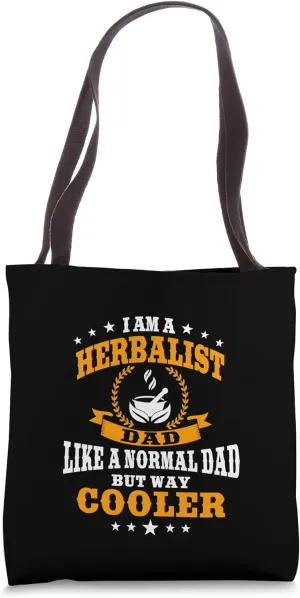 Funny Herbalist Dad Outfit Love Herb For Father's Day Tote Bag