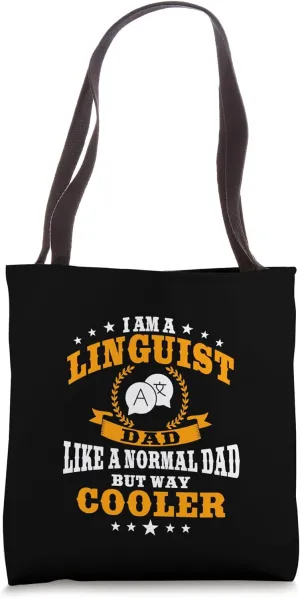 Funny Linguist Dad Saying Speech Therapy Father's Day Tote Bag