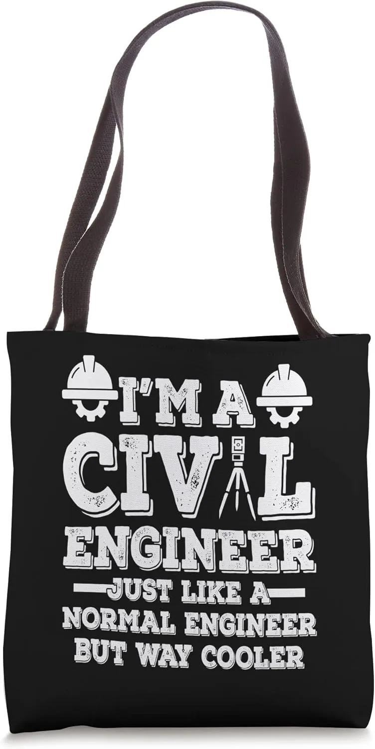 Like Normal Engineer But Way Cooler Funny Civil Engineer Tote Bag