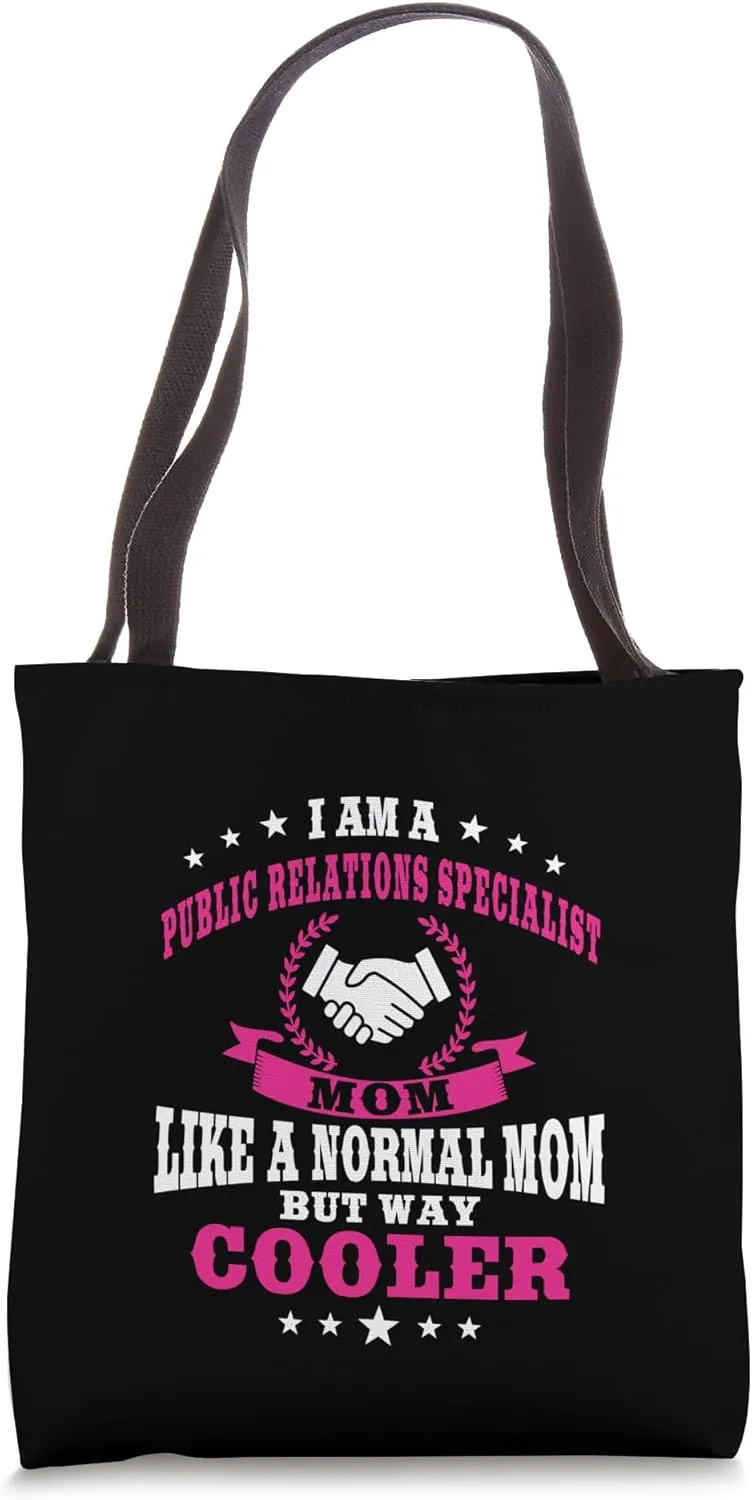 Public Relations Specialist Mom Press Officer Mother's Day Tote Bag