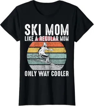 Ski Girl Gifts Vintage Ski Mom Like A Regular Mom Only Way Cooler Black Unisex X-Small Crew Neck T-Shirt