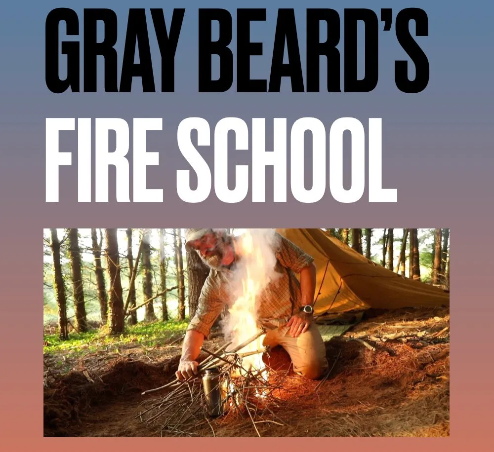 Survival Fire Skills PDF: Fire Craft Training eBook by Gray Bearded Green Beret