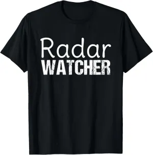 Weather Report Shirt | Radar Watcher T-Shirt